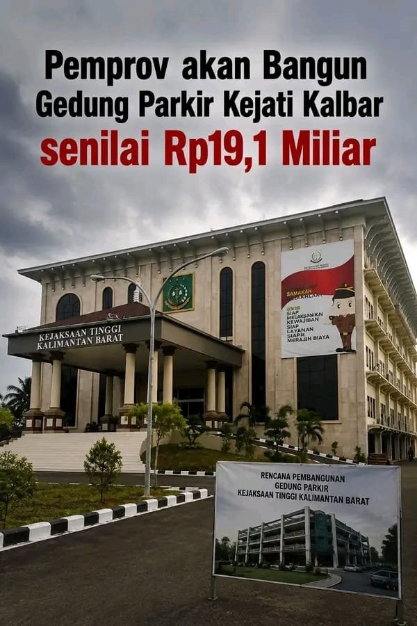 Dana Hibah Gedung Parkir Kejati Disorot, Ketua DPD ASWIN Kalbar Desak Transparansi dan Evaluasi Anggaran